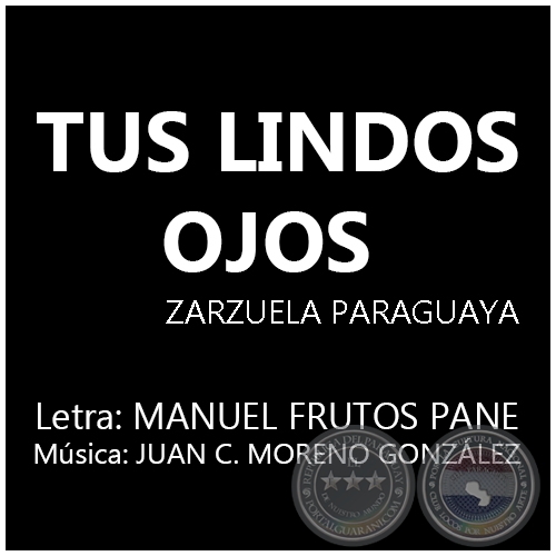 TUS LINDOS OJOS - Música: JUAN CARLOS MORENO GONZÁLEZ